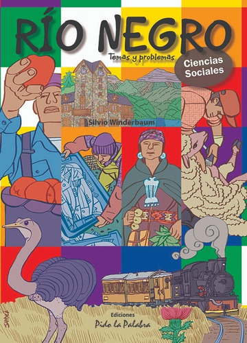 Libro Río Negro, Temas Y Problemas - Silvio Winderbaum