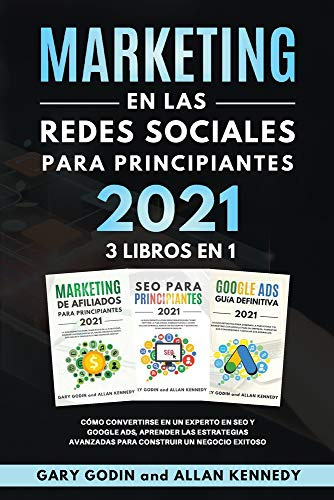 Marketing En La Redes Sociales Para Principiantes 2021 3 Lib