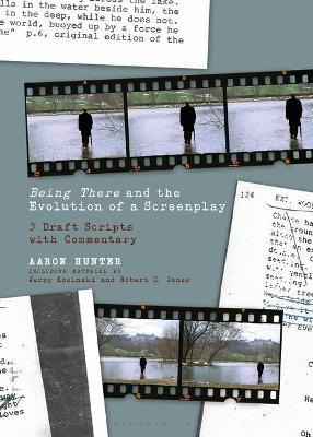 Libro Being There And The Evolution Of A Screenplay : 3 D...