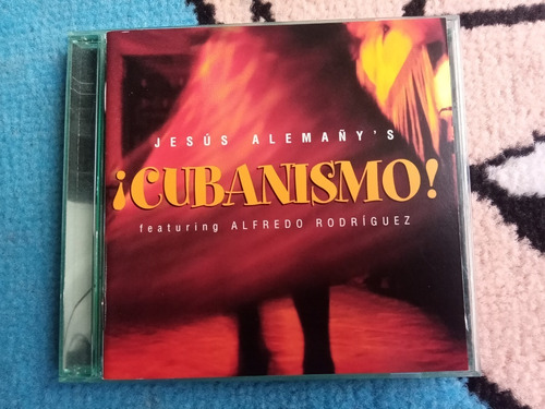 Jesus Alemañy S Cd Cubanismo