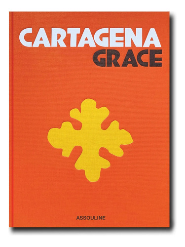 Libro Cartagena - Editorial Assouline Edición En Inglés