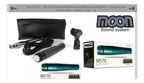 Microfono Moon M570 Clon Sm57 + Funda + Cable Simil Shure