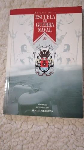 Revista De La Escuela De Guerra Naval 53