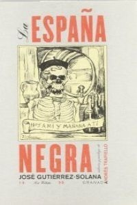 Libro La España Negra - Gutierrez Solana, Jose