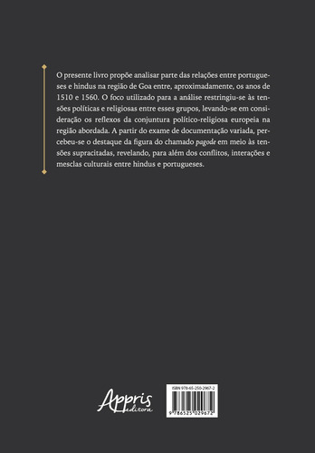 Pagodes do Diabo: Sociedade e Religião Hindu na Goa Portuguesa, de Nogueira, Eduardo Borges de Carvalho. Editorial Appris Editora, capa mole em português, 2022