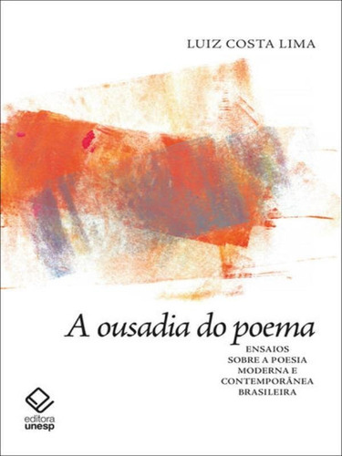 A Ousadia Do Poema