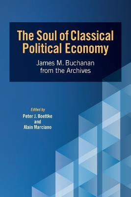 Libro The Soul Of Classical Political Economy : James M. ...
