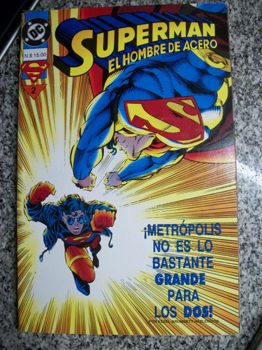 Superman El Hombre De Acero 2 Edicion Especial           C15