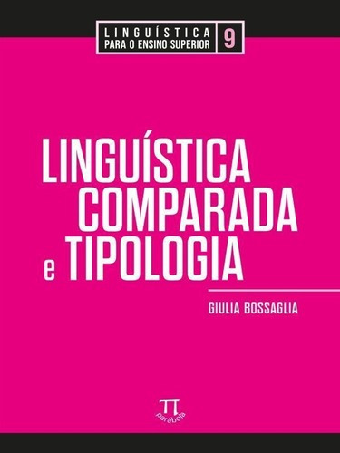 Linguística Comparada E Tipologia