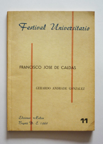 Francisco Jose De Caldas - Gerardo Andrade Gonzalez 