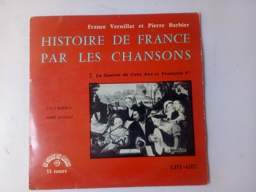 Lp Raro Histoire De France Par Les Chansons La Guerre De Cen