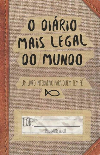 Diário Mais Legal Do Mundo