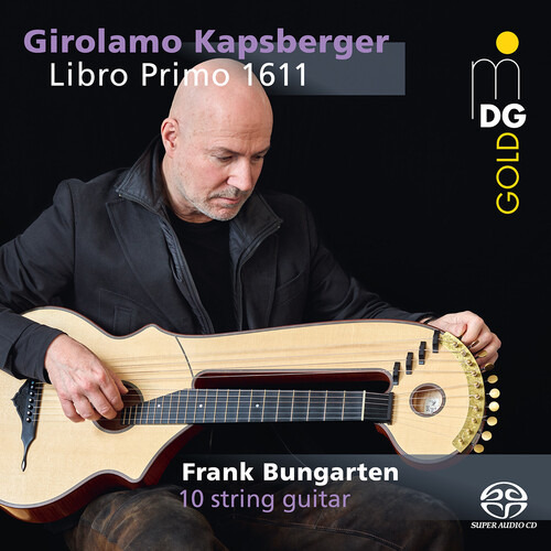 Kapsberger//bungarten Libro Primo Sacd