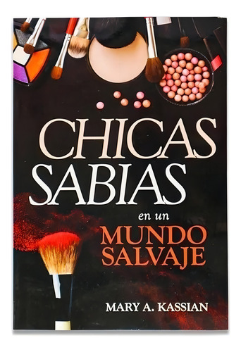 Chicas Sabias En Un Mundo Salvaje
