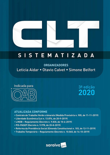 CLT - Sistematizada, de Calvet, Otavio Amaral. Editora Saraiva Educação S. A., capa mole em português, 2020