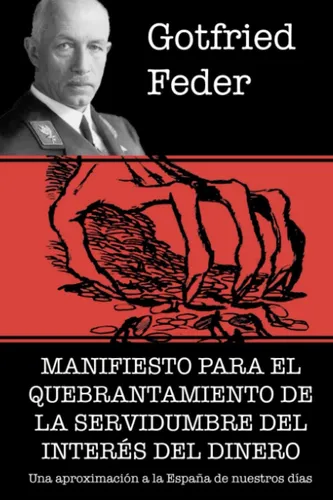 Libro: Manifiesto Para El Quebrantamiento De La Servidumbre