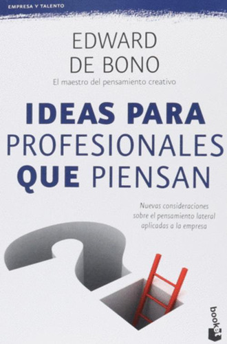 Libro Ideas Para Profesionales Que Piensan