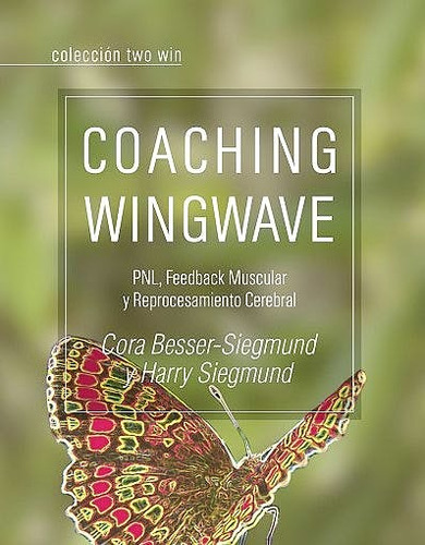Coaching Wingwave - Besser-siegmund, Siegmund