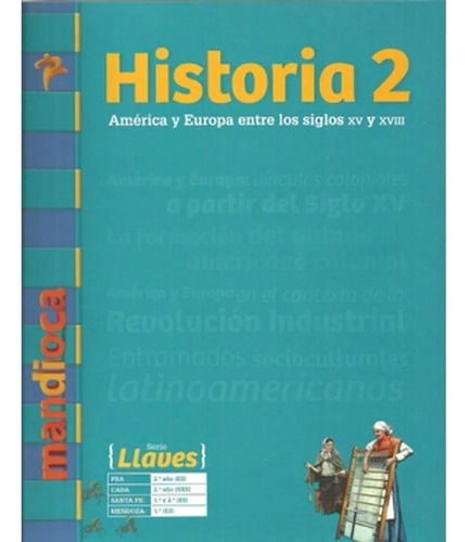 Historia 2 America Y Europa - Serie Llaves - Libro + Codigo