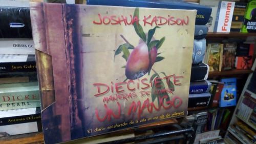 Joshua Kadison  Diecisiete Maneras De Comer Un Mango 