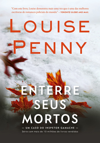 Libro Enterre Seus Mortos Arqueiro Sp De Penny Louise Arqu