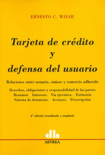 Libro: Tarjeta De Crédito Y Defensa Del Usuario