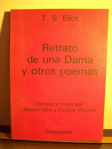 Adp Retrato De Una Dama Y Otros Poemas Eliot / Ed Corregidor