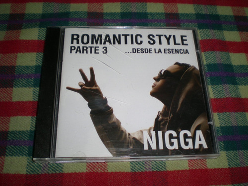 Nigga Romantic Style Parte 3  Cd (c31)