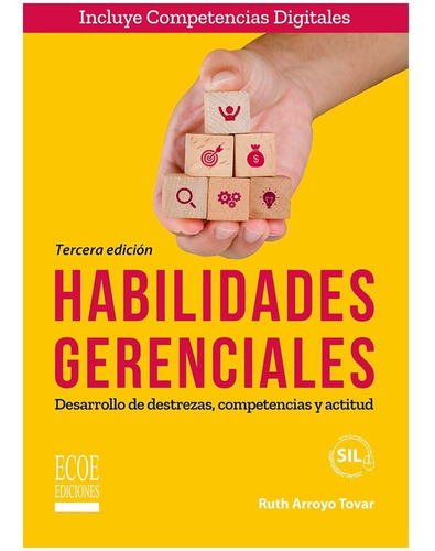 Habilidades Gerenciales. Desarrollo De Destrezas, Competenci