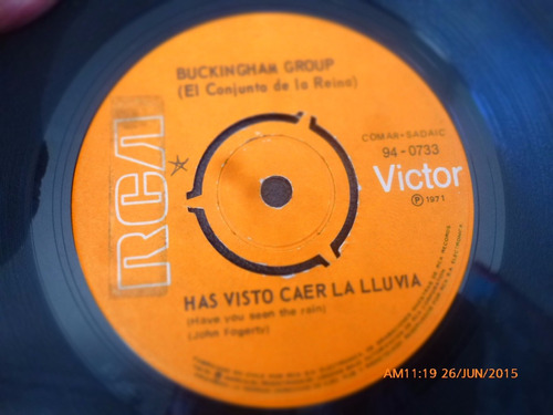 Vinilo Single De Buckingham Group - Has Visto Caer La ( N144