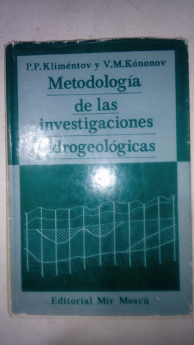 Metodologia De Las Investigaciones Hidrogeologicas 