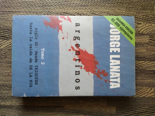 Libro Argentinos Jorge Lanata Tomo 2
