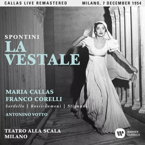 Spontini - La Vestale - Maria Callas / Franco Corelli