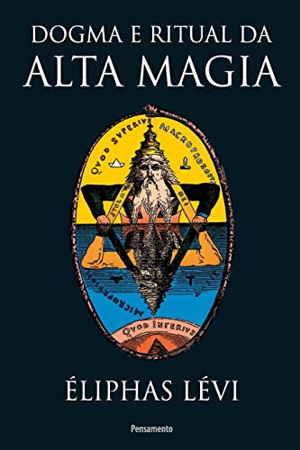 Libro Dogma E Ritual Da Alta Magia Nova Edição De Éliphas Lé