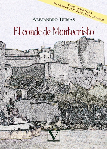 El conde de Montecristo, de Alejandro Dumas. Editorial Editorial Verbum, tapa blanda en español, 2020