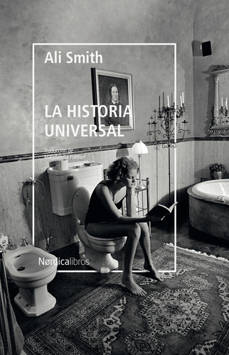 Historia Universal, La (nuevo) - Ali Smith