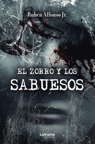 Libro: El Zorro Y Los Sabuesos (novela) (edición Española)