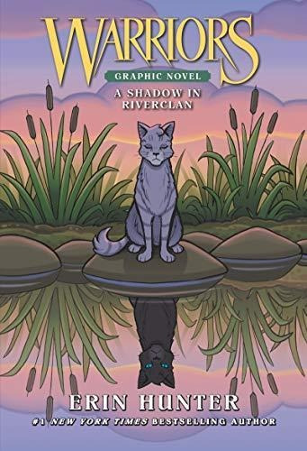 Warriors: A Shadow In Riverclan (warriors Graphic Novel) (li