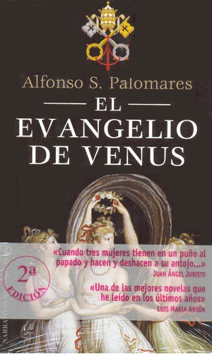 El Evangelio De Venus - Alfonso S. Palomares - Tapa Dura