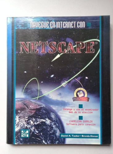 Navegue En Internet Con Netscape / Libro