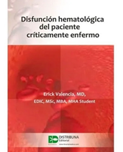 Disfuncion Hematologica Del Paciente Criticamente Enfermo