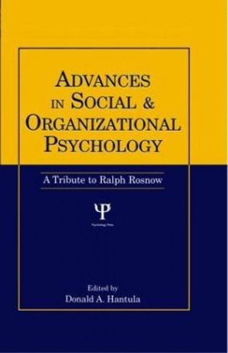 Advances In Social And Organizational Psychology : A Tribute To Ralph Rosnow, De Donald A. Hantula. Editorial Taylor & Francis Inc, Tapa Dura En Inglés, 2006
