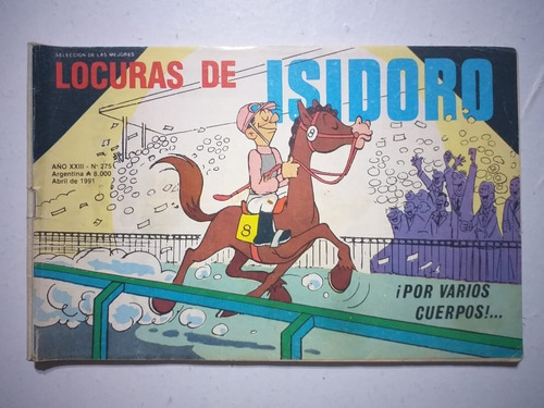 Comic. Locuras De Isidoro # 275. Abril 1991.