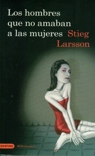 Hombres Que No Amaban A Las Mu (como Nuevo)/ Larsson / Envio