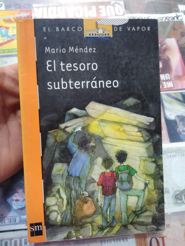 El Tesoro Subterráneo Mario Méndez Sm