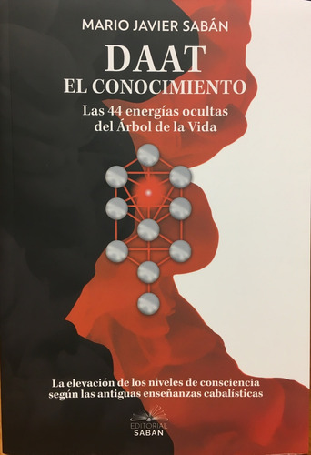 Daat - El Conocimiento - Mario Javier Saban