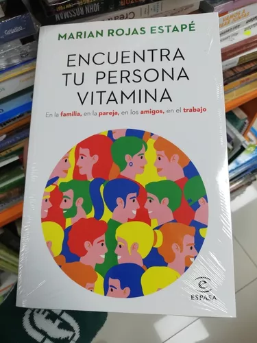 EL ÚLTIMO LIBRO DE MARIAN ROJAS ESTAPÉ: ENCUENTRA TU PERSONA VITAMINA