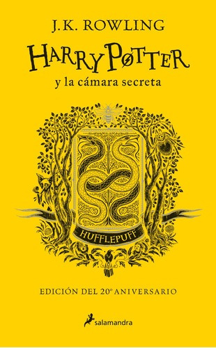 Harry Potter Y La Cámara Secreta ( Harry Potter 2 ): Edición Hufflepuff Del 20º Aniversario, De Rowling, J. K.. Serie Harry Potter (td-salamandra) Editorial Salamandra Infantil Y Juvenil, Tapa Dura En