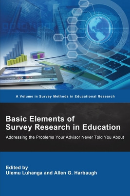 Libro Basic Elements Of Survey Research In Education: Add...