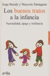 Los Buenos Tratos A La Infancia (libro Original)